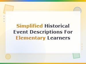 Easy History: Simple Stories of Famous Events for Kids